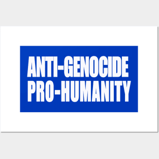 Anti-GENOCIDE PRO-HUMANITY - Blue and White - Back Posters and Art